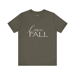 Love Fall Women's T Shirt