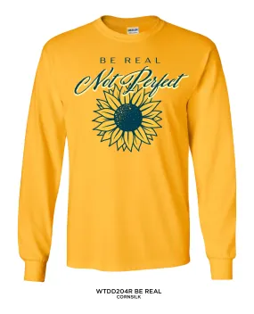 Missy Be Real Long Sleeve Tee